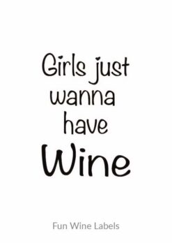 Wijn quote girls just wanna have wine