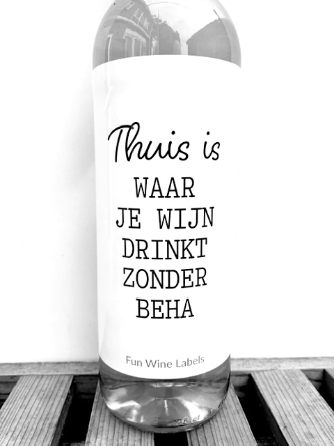 Wijnetiket 'Thuis Beha' maakt van elke fles wijn een origineel cadeau en je plakt het gemakkelijk over een bestaand wijnetiket heen.